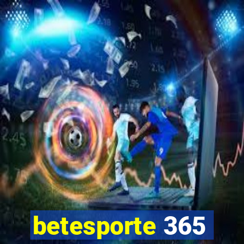 betesporte 365